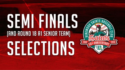 Senior Teams: Semi Finals & Round 18, 18th August